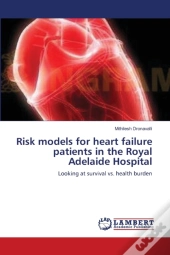 Risk Models For Heart Failure Patients I