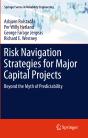 Risk Navigation Strategies For Major Capital Projects - Preview