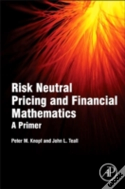 Capa do artigo Risk Neutral Pricing And Financial Mathematics: A Primer