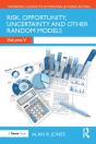 Risk, Opportunity, Uncertainty And Other Random Models - Preview