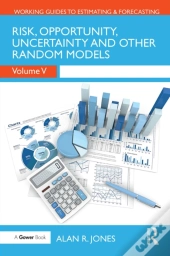 Risk, Opportunity, Uncertainty And Other Random Models