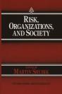 Risk, Organizations, And Society - Preview