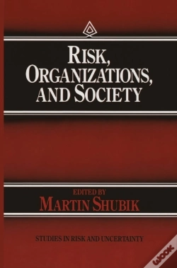 Capa do artigo Risk, Organizations, And Society