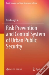 Risk Prevention And Control System Of Urban Public Security
