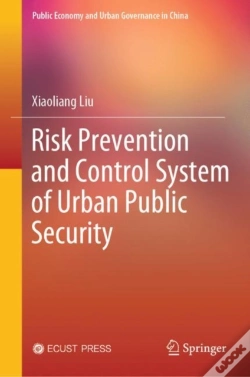 Capa do artigo Risk Prevention And Control System Of Urban Public Security