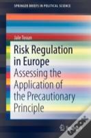 Risk Regulation In Europe