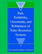 Risk, Reliability, Uncertainty, And Robustness Of Water Resource Systems - Preview