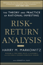 Risk-Return Analysis: The Theory And Practice Of Rational Investing (Volume One) - Preview