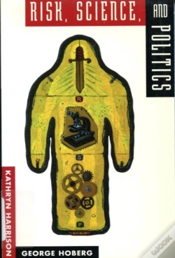 Capa do artigo Risk, Science, And Politics
