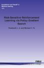 Risk-Sensitive Reinforcement Learning Via Policy Gradient Search - Preview