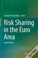 Risk Sharing In The Euro Area