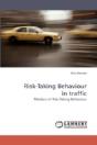 Risk-Taking Behaviour In Traffic - Preview