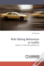 Risk-Taking Behaviour In Traffic