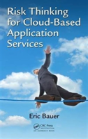 Risk Thinking For Cloud-Based Application Services - Preview