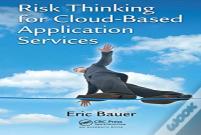 Risk Thinking For Cloud-Based Application Services
