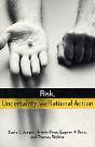 Risk, Uncertainty And Rational Action - Preview