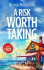 Risk Worth Taking - Preview