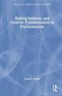 Risking Intimacy And Creative Transformation In Psychoanalysis - Preview