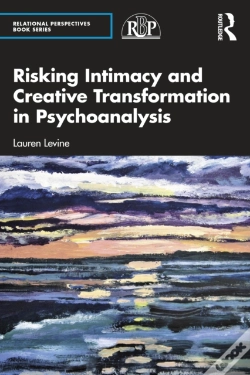 Capa do artigo Risking Intimacy And Creative Transformation In Psychoanalysis