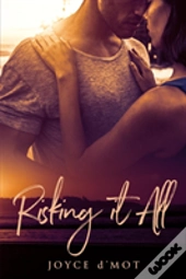Risking It All