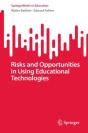 Risks And Opportunities In Using Educational Technologies - Preview