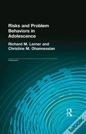 Risks And Problem Behaviors In Adolescence