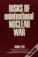 Risks Of Unintentional Nuclear War