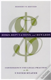 Risks, Reputations, And Rewards