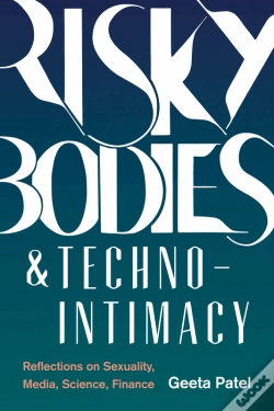 Capa do artigo Risky Bodies & Techno-Intimacy