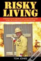 Risky Living