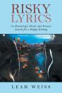 Risky Lyrics: Co-Parenting'S Poetic And - Preview