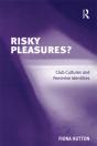 Risky Pleasures? - Preview