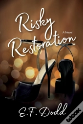 Risky Restoration