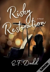 Risky Restoration