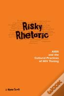 Risky Rhetoric
