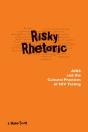 Risky Rhetoric - Preview