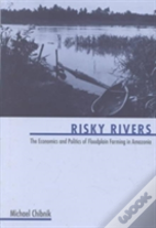 Risky Rivers