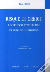 Capa do artigo Risque Et Crédit ; Le Certificat Hypothécaire ; Une Solution Pour Les Pays Émergents