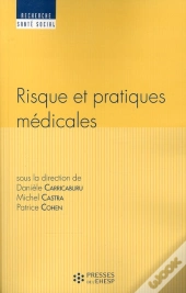 Risque Et Pratiques Médicales