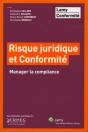 Risque Juridique Et Conformité : Manager La Compliance - Preview