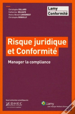 Capa do artigo Risque Juridique Et Conformité : Manager La Compliance