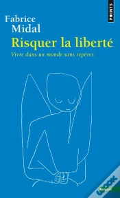 Capa do artigo Risquer La Liberté ; Vivre Dans Un Monde Sans Repères