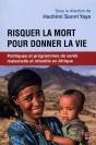 Risquer La Mort Pour Donner La Vie - Preview