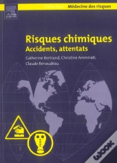 Risques Chimiques ; Accidents, Attentats