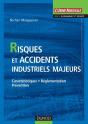 Risques Et Accidents Industriels Majeurs ; Caractéristiques, Réglementation, Prévention - Preview