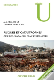 Capa do artigo Risques Et Catastrophes ; Observer, Spatialiser, Comprendre, Gérer (2e Édition)