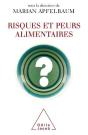 Risques Et Peurs Alimentaires - Preview