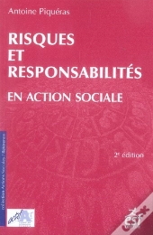 Risques Et Responsabilités En Action Sociale