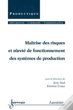 Capa do artigo Risques Et Surete De Fonctionnement Des Systemes De Production ; Traite Ic2"