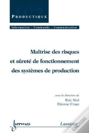 Capa do artigo Risques Et Surete De Fonctionnement Des Systemes De Production ; Traite Ic2"